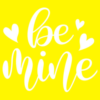 Be Mine  Design