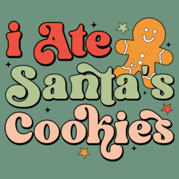 I Ate Santa's Cookies  Design