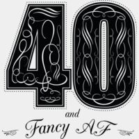 40th Birthday Fancy AF Thumbnail